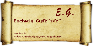 Eschwig Győző névjegykártya